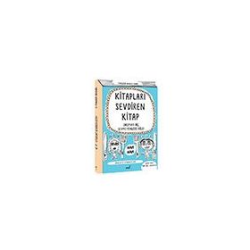 Kitapları Sevdiren Kitap - Çocuklar Ve Yetişkinler İçin İndigo Kitap