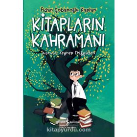 Kitapların Kahramanı - Fidan Çobanoğlu Kaplan