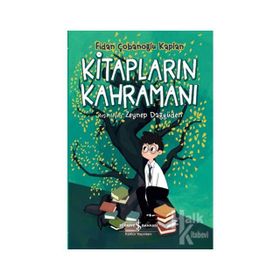 Kitapların Kahramanı - Fidan Çobanoğlu Kaplan