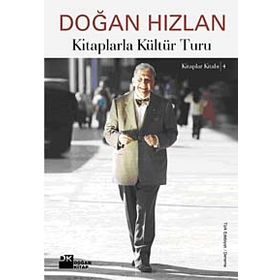 KITAPLARLA KÜLTÜR TURU - DOĞAN HIZLAN