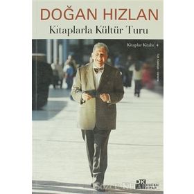 KITAPLARLA KÜLTÜR TURU - DOĞAN HIZLAN