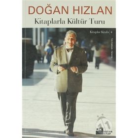 KITAPLARLA KÜLTÜR TURU - DOĞAN HIZLAN