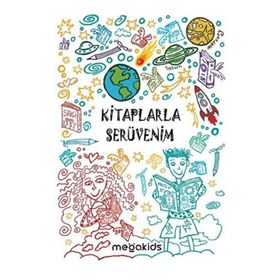 Kitaplarla Serüvenim Megakids Yayıncılık
