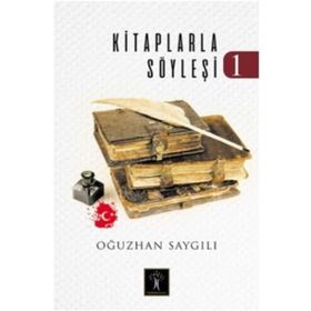 Kitaplarla Söyleşi 1 - Oğuzhan Saygılı