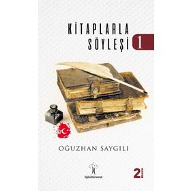 Kitaplarla Söyleşi 1 - Oğuzhan Saygılı