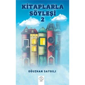 Kitaplarla Söyleşi 2 - Oğuzhan Saygılı
