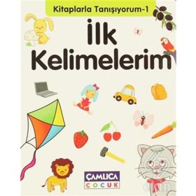KITAPLARLA TANIŞIYORUM İLK KELIMELERIM - BILAL GEZER