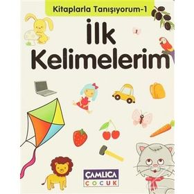 KITAPLARLA TANIŞIYORUM İLK KELIMELERIM - BILAL GEZER