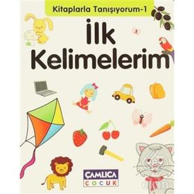 KITAPLARLA TANIŞIYORUM İLK KELIMELERIM - BILAL GEZER
