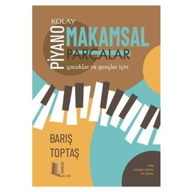 Kitapol Yayınları Piyano Kolay Makamsal Parçalar