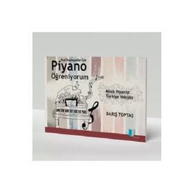 Kitapol Yayınları Yeni Başlayanlar İçin Piyano Öğreniyorum
