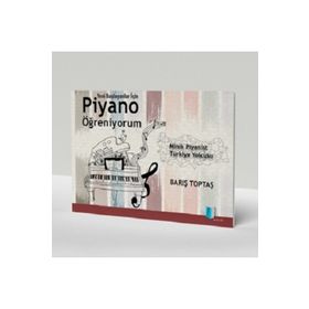 Kitapol Yayınları Yeni Başlayanlar İçin Piyano Öğreniyorum