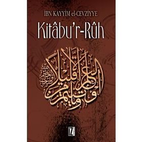 KITÂBU'R-RÛH - İBNÜ´L KAYYIM EL-CEVZIYYE