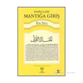 KITÂBUŞ-ŞIFÂ - MANTIĞA GIRIŞ - İBN SINA