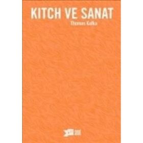 Kitch ve Sanat - Thomas Kulka