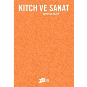 Kitch ve Sanat - Thomas Kulka