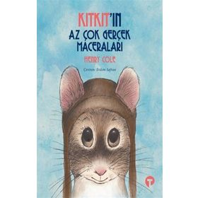 Kıtkıt'ın Az Çok Gerçek Maceraları Henry Cole