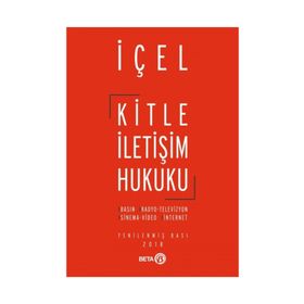 Kitle İletişim Hukuku - Kayhan İçel