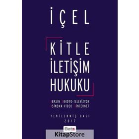 Kitle İletişim Hukuku - Kayhan İçel