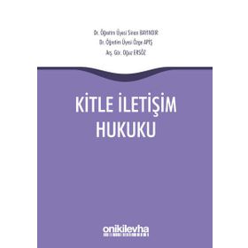 Kitle İletişim Hukuku - Kayhan İçel