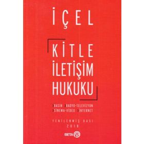 KITLE İLETIŞIM HUKUKU - NUSRET İLKER ÇOLAK (ISBN:9786051520681)