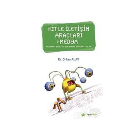 KITLE ILETİŞİM VE YEREL MEDYA - ORHAN ALAV