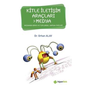 KITLE ILETİŞİM VE YEREL MEDYA - ORHAN ALAV