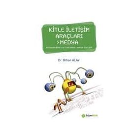 KITLE ILETİŞİM VE YEREL MEDYA - ORHAN ALAV