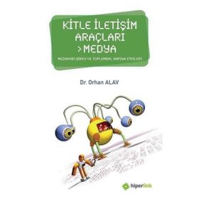 KITLE ILETİŞİM VE YEREL MEDYA - ORHAN ALAV