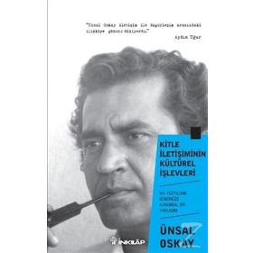 Kitle İletişimin Kültürel İşlevleri - Ünsal Oskay