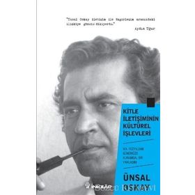 Kitle İletişimin Kültürel İşlevleri - Ünsal Oskay