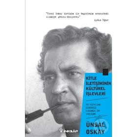 Kitle İletişimin Kültürel İşlevleri - Ünsal Oskay