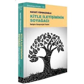 Kitle İletişiminin Soyağacı - Hayati Tüfekçioğlu