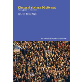 Kitleleri Yeniden Düşünmek - Zeynep Koçak