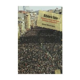 Kitlelerin Ruhu - Ahmet Murat Aytaç