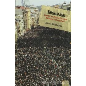 Kitlelerin Ruhu - Ahmet Murat Aytaç