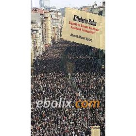 Kitlelerin Ruhu - Ahmet Murat Aytaç