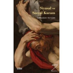 KITLELERIN RUHU SIYASAL VE SOSYAL KURAMDA KALABALIK TAHAYYÜLLERİ - AHMET MURAT AYTAÇ