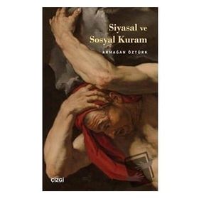 KITLELERIN RUHU SIYASAL VE SOSYAL KURAMDA KALABALIK TAHAYYÜLLERİ - AHMET MURAT AYTAÇ