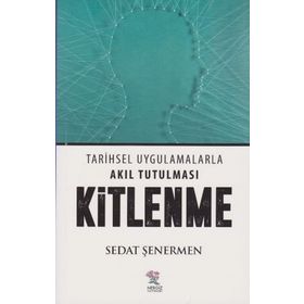 Kitlenme - Sedat Şenermen