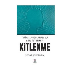 Kitlenme - Sedat Şenermen