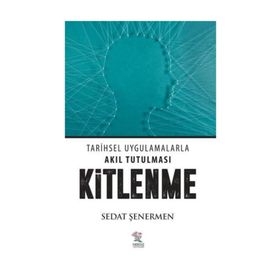 Kitlenme - Sedat Şenermen