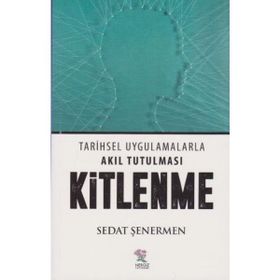 Kitlenme - Sedat Şenermen
