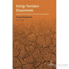 Kıtlığı Yeniden Düşünmek - Costas Panayotakis