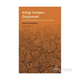 Kıtlığı Yeniden Düşünmek - Costas Panayotakis