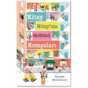 Kitsy Bitsy’nin Gürültücü Komşuları Eksik Parça Yayınları