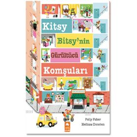 Kitsy Bitsy’nin Gürültücü Komşuları Eksik Parça Yayınları