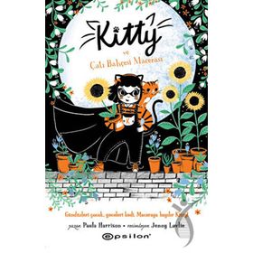 Kitty ve Çatı Bahçesi Macerası Epsilon Yayınevi