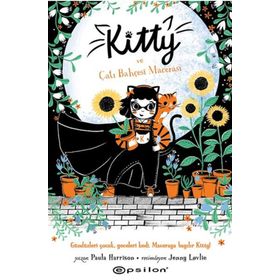 Kitty ve Çatı Bahçesi Macerası Epsilon Yayınevi