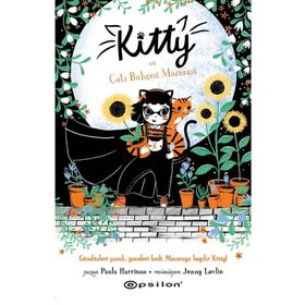 Kitty ve Çatı Bahçesi Macerası Epsilon Yayınevi